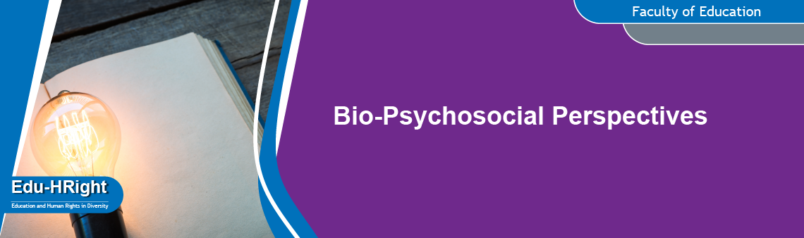 Bio-Psychosocial Perspectives